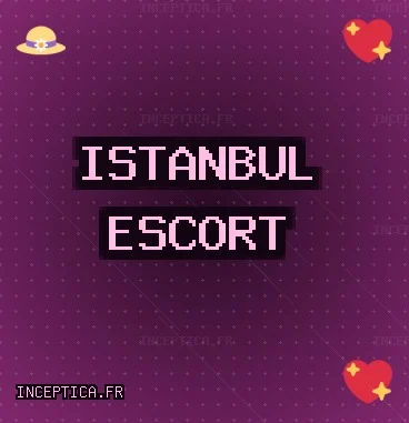 İstanbul Escort: Beşiktaş Escort, Beyoğlu Escort, Ümraniye Escort